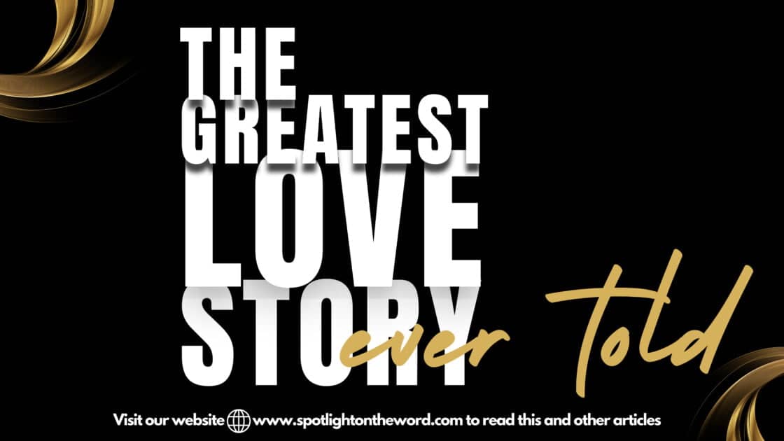 Greatest Love Story Ever Told Oliver James The Greatest Love Story Ever Told - Spotlight On The Word